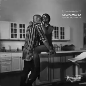 Donae’o - Chalice (Africa Remix) ft. Patoranking, Sarkodie